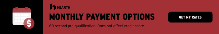Hearth Monthly Payment Options